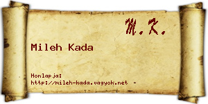 Mileh Kada névjegykártya